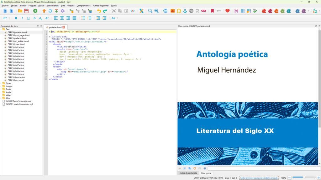 accesibilidad en EPUB Interfaz de Sigil con un EPUB abierto, mostrando a la izquierda el árbol de archivos del libro, en el centro el código XHTML del documento y a la derecha la vista previa de la portada.